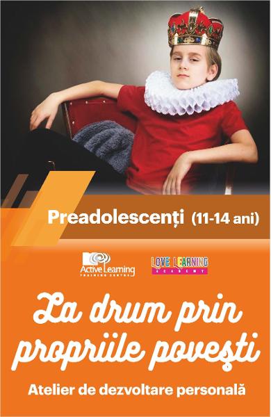 La drum prin propriile poveÈ™ti - Atelier de dezvoltare personalÄƒ - PreadolescenÈ›i (11-14 ani)